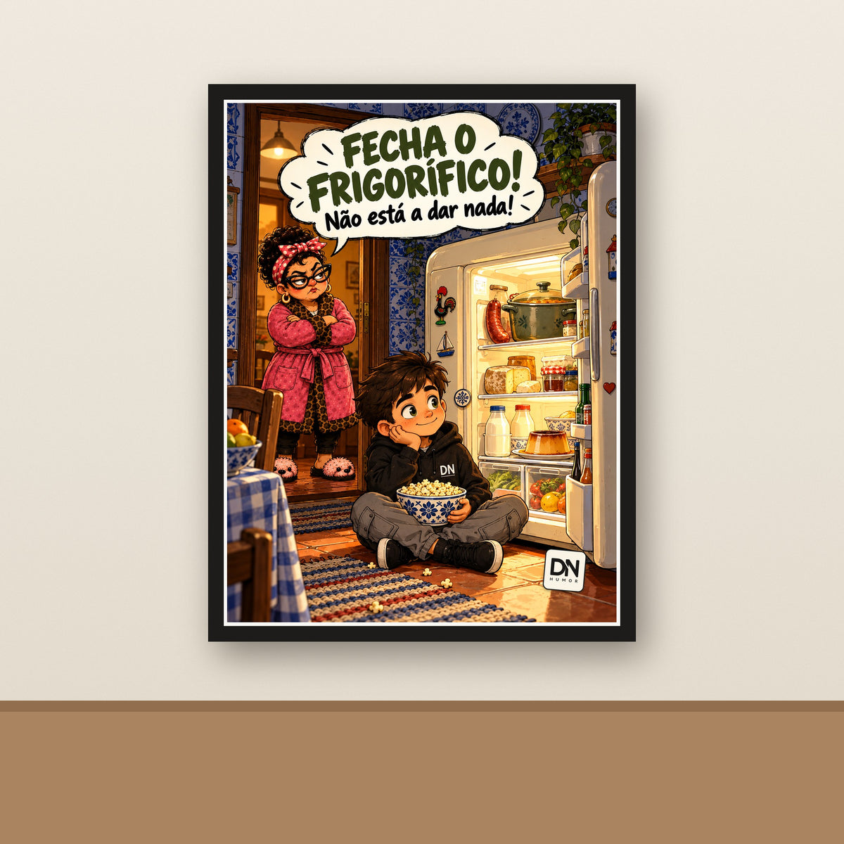 Poster “Fecha o Frigorífico! Não Está a Dar Nada!” com a Dona Nica e o Mais Velho, DN Humor, vista 5
